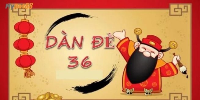 dàn đề 36 số