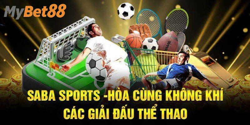 SABA thể thao đa dạng hình thức giải trí
