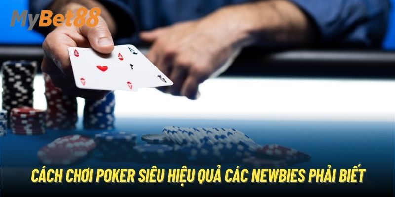 Cách chơi poker-texas chi tiết