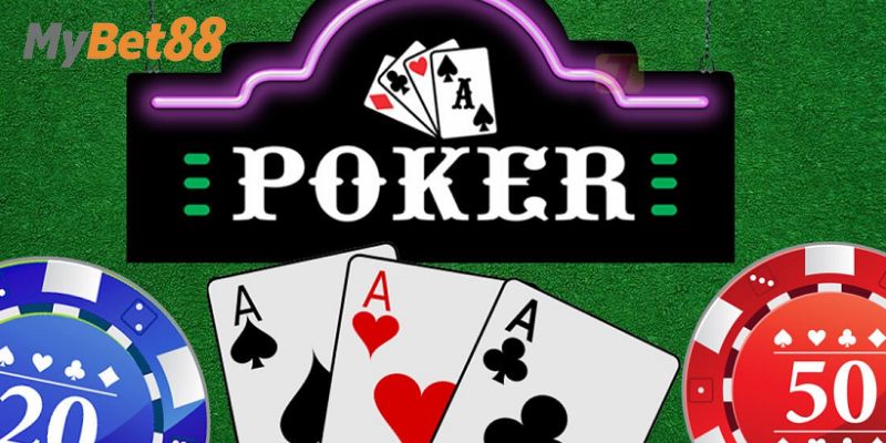 Giải thích khái niệm poker là gì